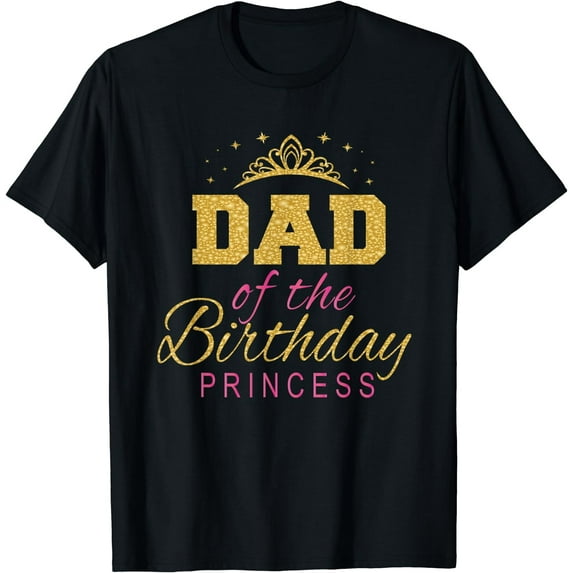 Leisuo Dad Of The Birthday Princess Girls Party T-Shirt Black Medium black-201022