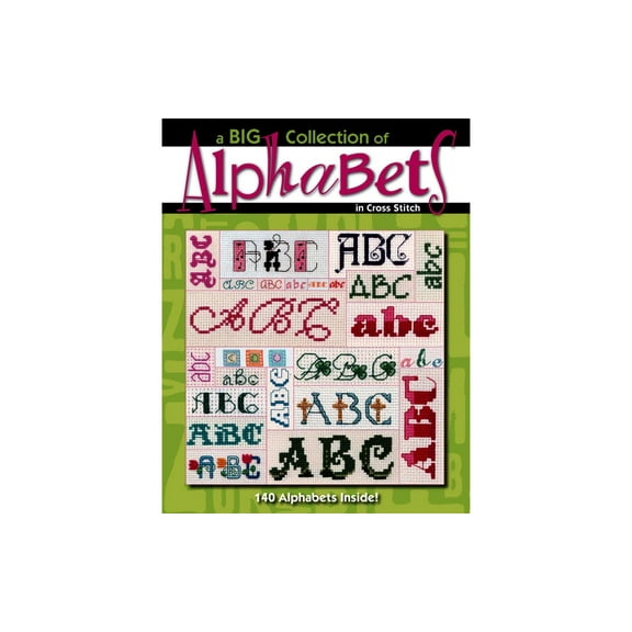 Leisure Arts A Big Collection Of Alphabets Book, Cross Stitch Alphabet Pattern Books, Cross Stitch Letters Bible, Alphabet Kits, Letter Patterns