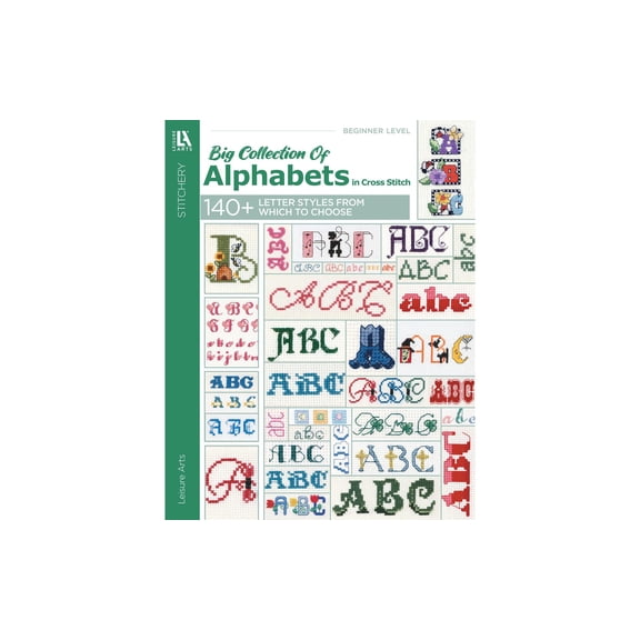 Leisure Arts A Big Collection of Alphabets Cross Stitch Book 140 Alphabets
