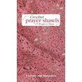 thumbnail image 1 of Pre-Owned Crochet Prayer Shawls: 15 Wraps to Share (Spiral-bound) 160900003X 9781609000035, 1 of 1