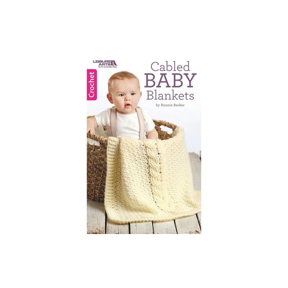 Leisure Arts Cabled Baby Blankets Crochet Book, Crochet Book, Pattern Books, Books Patterns, Patterns, Stitch Patterns For Beginners