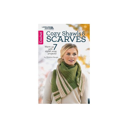 Leisure Arts Cozy Shawls and Scarves Crochet Book