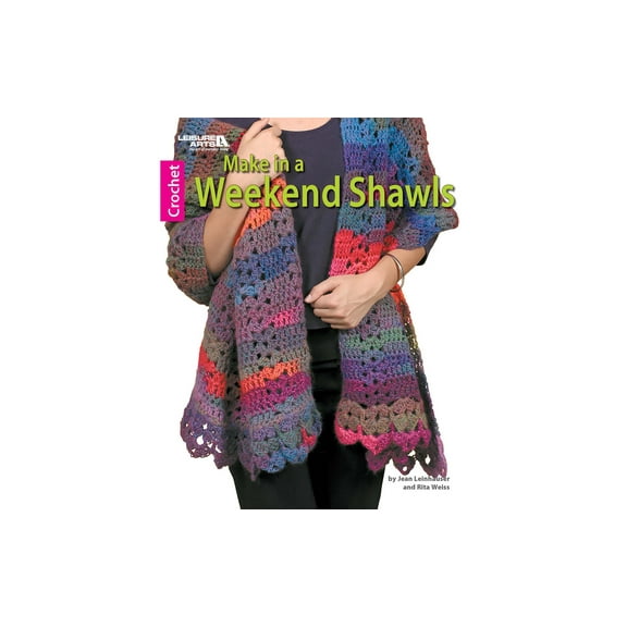 Leisure Arts Make In A Weekend Shawls Crochet Book, Crochet Book, Pattern Books, Books Patterns, Patterns, Stitch Patterns For Beginners