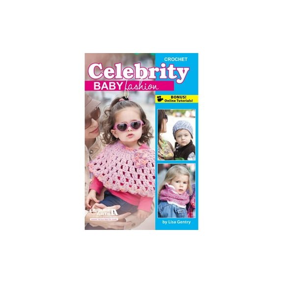 Leisure Arts Crochet Celebrity Baby Fashion Crochet Book