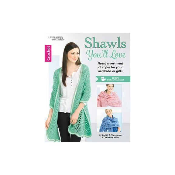 Leisure Arts Crochet Shawls You'Ll Love Crochet Book, Book, Pattern Books, Books Patterns, Patterns, Stitch Patterns For Beginners