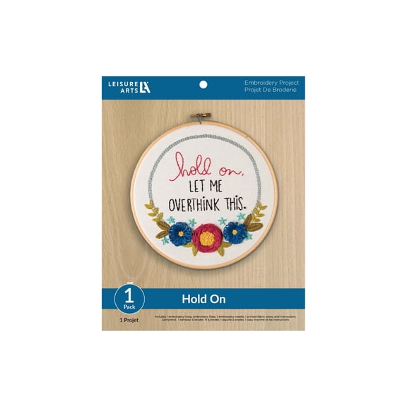 Leisure Arts Hold On Embroidery Kit 8 Inch Hoop Art Humorous Floral Design