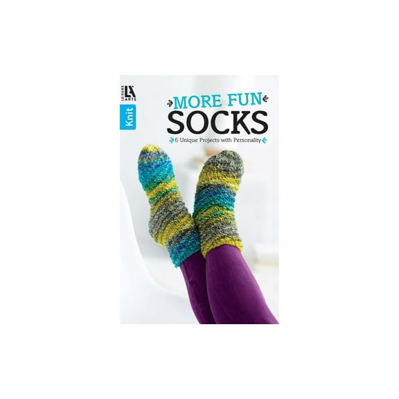 Leisure Arts More Fun Socks Knitting Pattern Book  6 Unique Knit Sock Patterns for Beginners & Intermediate, Child to Adult Sizes, Knitting with Yarn & Needles, 48 Pages Softcover