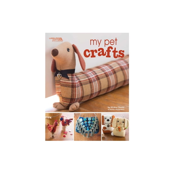 Leisure Arts My Pet Crafts Crafting Book