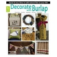 thumbnail image 1 of Pre-Owned Decorate with Burlap (Paperback) 1464706921 9781464706929, 1 of 1