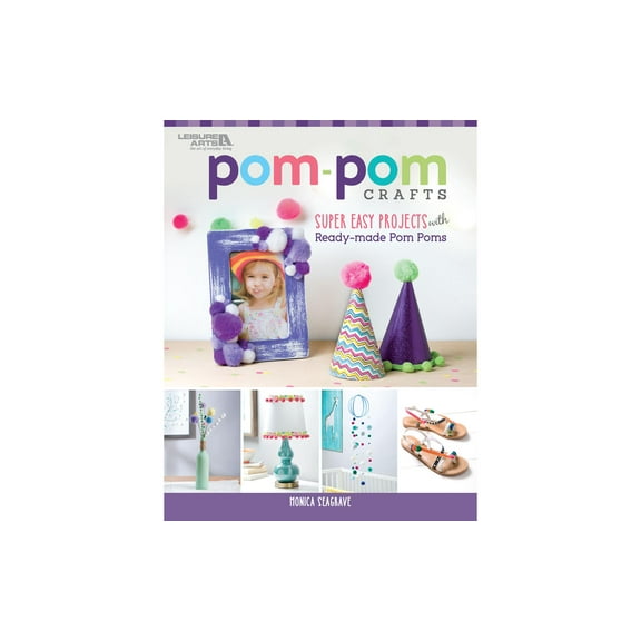 Leisure Arts Pom Pom Crafts Crafting Book