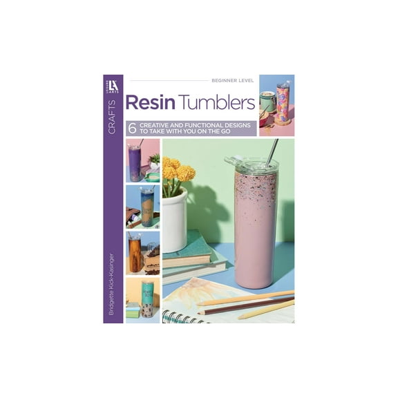 Leisure Arts Resin Tumbler Designs Crafting Book