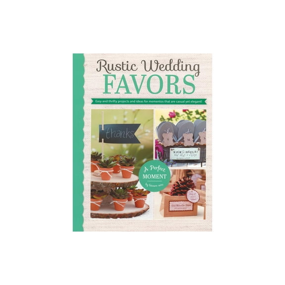 Leisure Arts Rustic Wedding Favors Crafting Book