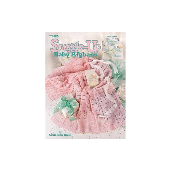 Leisure Arts Snuggle-Up Baby Afghans Crochet Book, Crochet Pattern Books, Books Patterns, Patterns, Stitch Book, Patterns For Beginners