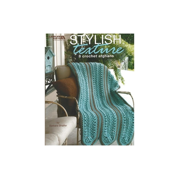 Leisure Arts Stylish Texture Crochet Book, Crochet Book, Pattern Books, Books Patterns, Patterns, Stitch Patterns For Beginners