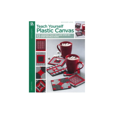 Leisure Arts Teach Yourself Plastic Canvas Beginner Book 24 Pages