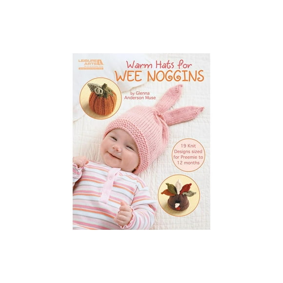 Leisure Arts Warm Hats For Wee Noggins Knitting Book, Knitting Books, Pattern Books, How To Knit, Patterns, Book, Books And Patterns