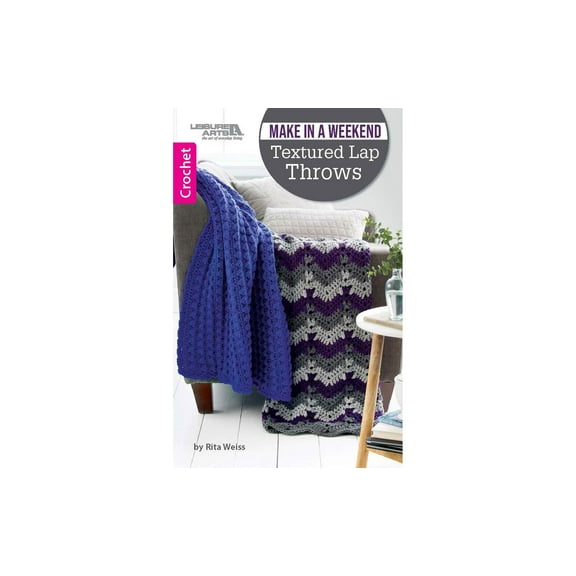 Leisure Arts Weekend Textured Lap Throws Crochet Book, Crochet Book, Pattern Books, Books Patterns, Patterns, Stitch Patterns For Beginners