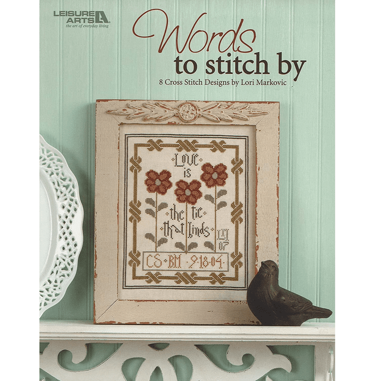 Leisure Arts Words to Stitch by Cross Stitch BK