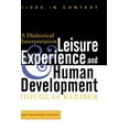 thumbnail image 1 of Lives in Context Leisure Experience and Human Development: A Dialectical Interpretation, (Paperback), 1 of 1