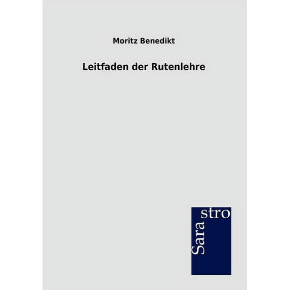 Leitfaden Der Rutenlehre