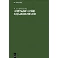 thumbnail image 1 of Leitfaden Für Schachspieler, (Hardcover), 1 of 1