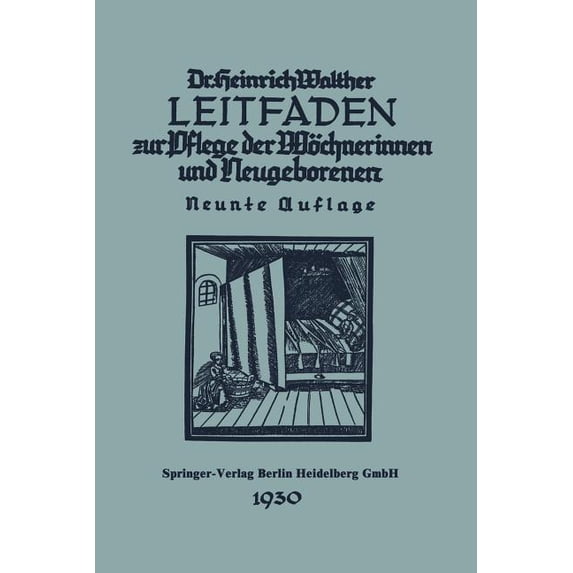 Leitfaden Zur Pflege Der Wöchnerinnen Und Neugeborenen, (Paperback)