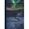thumbnail image 1 of Leitfaden zur Nordischen Alterthumskunde. (Paperback), 1 of 1