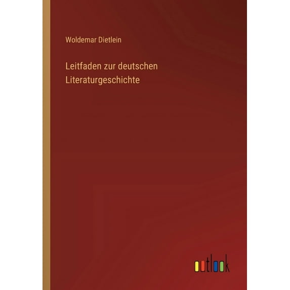 Leitfaden zur deutschen Literaturgeschichte, (Paperback)