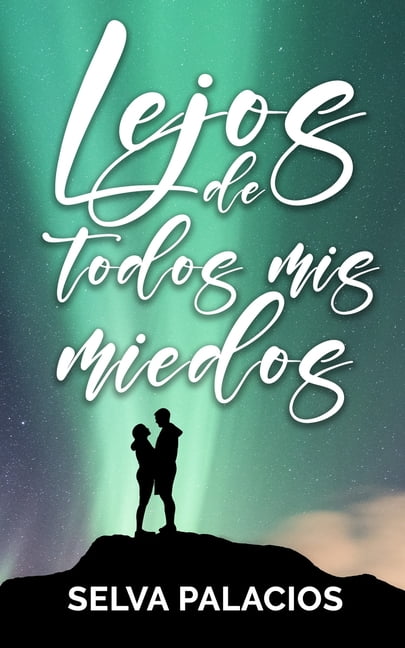 Lejos de todos mis miedos (Paperback)