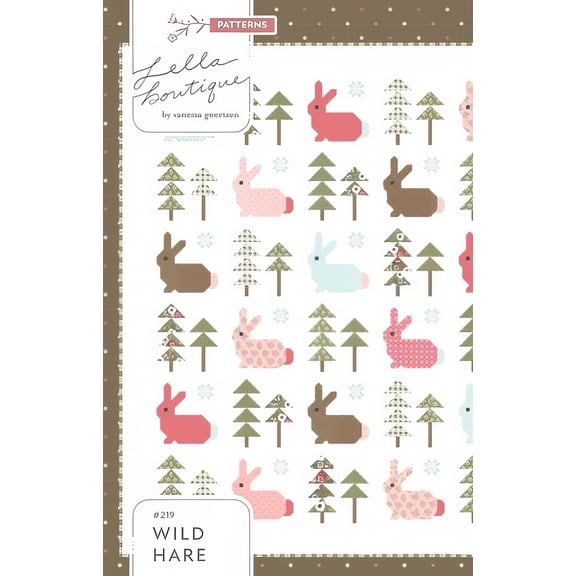 Lella Boutique - Wild Hare Quilt Pattern