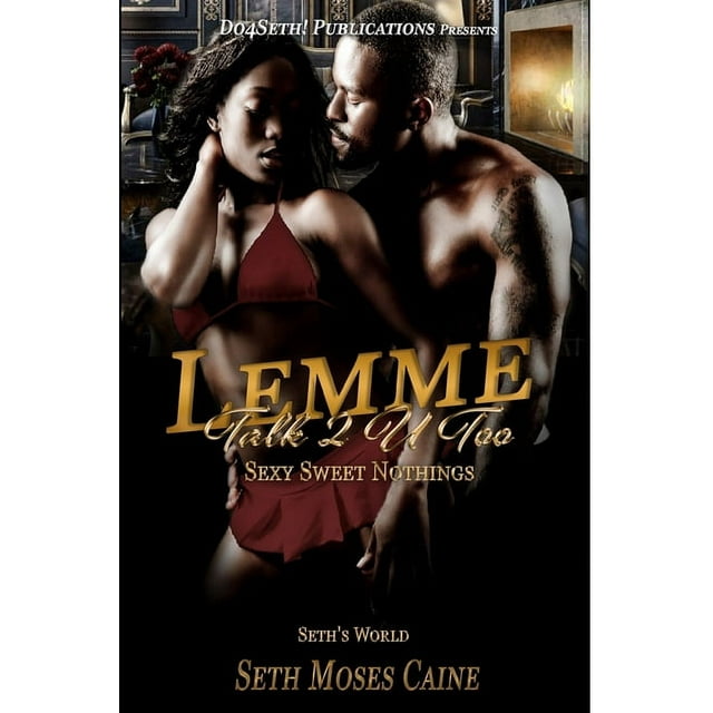 Lemme Talk 2 U: Lemme Talk 2 U Too (Paperback)