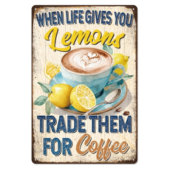 Lemon Coffee Vintage Metal Tin Sign 11.8x7.9 Inch When Life Gives You Lemons Art Sign Funny Wood Grain Metal Decor Gifts Plaque DIY