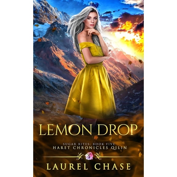 Lemon Drop: Haret Chronicles Qilin: A Fantasy Romance (Paperback) by Laurel Chase