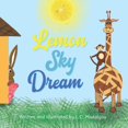thumbnail image 1 of Lemon Sky Dream, (Paperback), 1 of 1