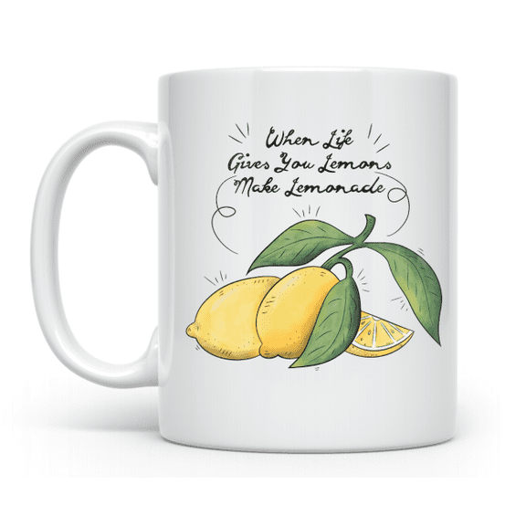 When Life Gives You Lemons 11 oz Coffee Mug - Funny Lemon Quote White Ceramic Gift