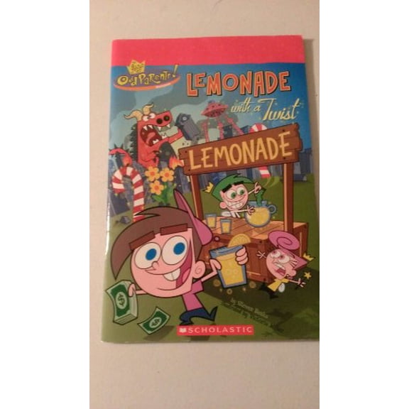 Pre-Owned Lemonade with a Twist! (Nickelodeon: The Fairly OddParents!) Paperback