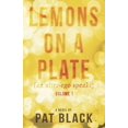 thumbnail image 1 of Lemons on a Plate: (an Alter-Ego Speaks) : Volume 1 (Series #1) (Paperback), 1 of 1