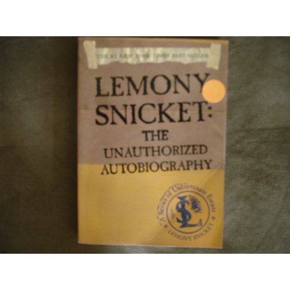 Pre-Owned Lemony Snicket: The Unauthorized Autobiography (Paperback) 006083143X 9780060831431