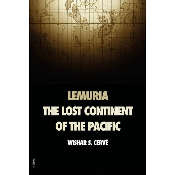 Lemuria: The lost continent of the Pacific, (Paperback)