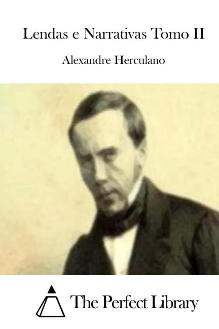 Lendas e Narrativas Tomo II, (Paperback)
