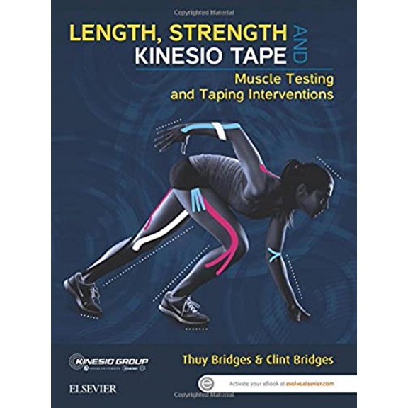 Pre-Owned Length, Strength and Kinesio Tape: Muscle Testing and Taping Interventions, 9780729541930, 0729541932, Paperback, 1 edition
