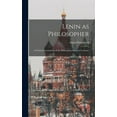 thumbnail image 1 of Lenin as Philosopher; a Critical Examination of the Philosophical Basis of Leninism, (Hardcover), 1 of 1