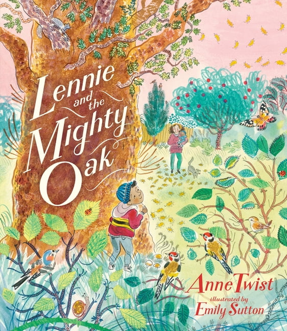 Lennie and the Mighty Oak, (Hardcover)