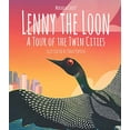 thumbnail image 1 of Pre-Owned Lenny the Loon: A Tour of the Twin Cities Hardcover, 1 of 1