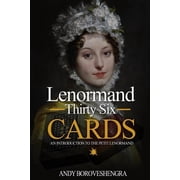 Lenormand Thirty Six Cards An Introduction to the Petit Lenormand, Paperback