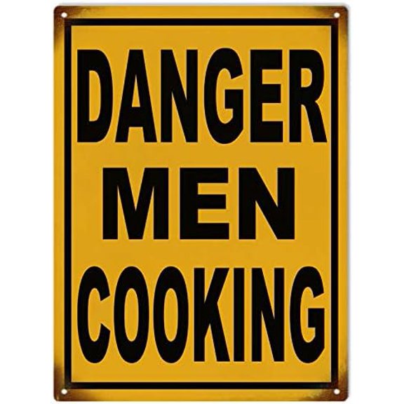 Lenrius Danger Men Cooking Garage Art Warning Sign Metal Sign 12"x8"