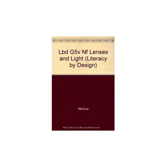 Pre-Owned Lenses and Light (Rigby Literacy by Design Readers, Grade 5) Paperback