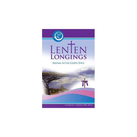Pre-Owned Lenten Longings (Seeing With God's Eyes) (Paperback) 1935532383 9781935532385