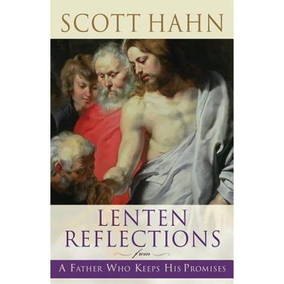 Pre-Owned Lenten Reflections from a Father Who Keeps His Promises (Paperback) 1616364971 9781616364977