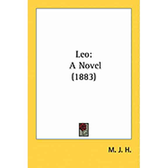 Leo : A Novel (1883) (Paperback)